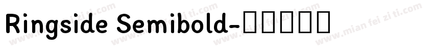 Ringside Semibold字体转换